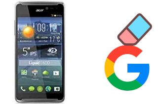 Comment supprimer le compte Google sur Acer Liquid E600