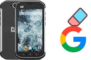 Comment supprimer le compte Google sur Cat S40