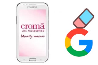 Comment supprimer le compte Google sur Croma CRCB2094