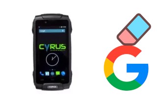 Comment supprimer le compte Google sur Cyrus CS30