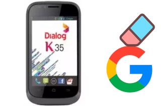 Comment supprimer le compte Google sur Dialog K35