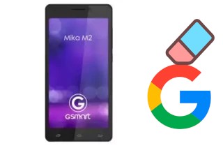 Comment supprimer le compte Google sur G_Smart GSmart Mika M2