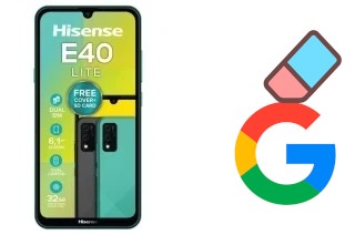 Comment supprimer le compte Google sur HiSense E40 LITE