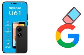 Comment supprimer le compte Google sur HiSense U61