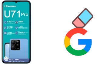 Comment supprimer le compte Google sur HiSense U71 Pro