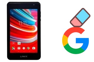 Comment supprimer le compte Google sur Lanix Ilium PAD RX7