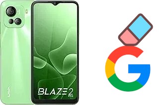 Comment supprimer le compte Google sur Lava Blaze 2 Pro