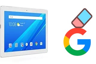 Comment supprimer le compte Google sur Lenovo Tab 4 10