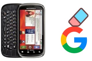 Comment supprimer le compte Google sur Motorola Cliq 2