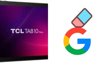 Comment supprimer le compte Google sur TCL Tab10 Neo