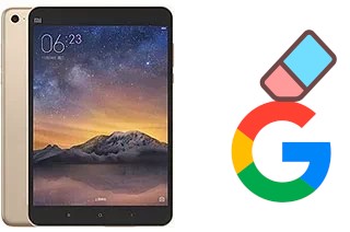 Comment supprimer le compte Google sur Xiaomi Mi Pad 2