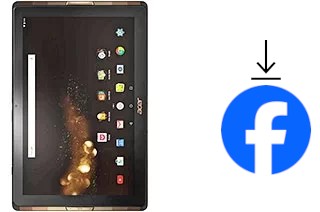 Comment installer Facebook sur un Acer Iconia Tab 10 A3-A40