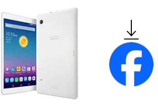 Comment installer Facebook sur un alcatel POP 10