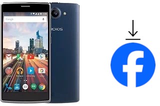 Comment installer Facebook sur un Archos 50d Helium 4G