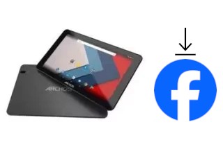 Comment installer Facebook sur un Archos Oxygen 101 S