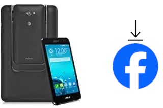 Comment installer Facebook sur un Asus PadFone X mini