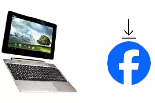 Comment installer Facebook sur un Asus Transformer Pad Infinity 700