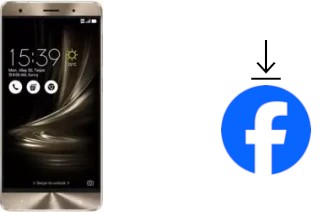 Comment installer Facebook sur un Asus ZenFone 3 Deluxe