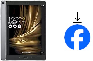 Comment installer Facebook sur un Asus Zenpad 3S 10 Z500KL