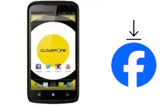 Comment installer Facebook sur un CloudFone Excite 470Q