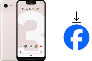 Comment installer Facebook sur un Google Pixel 3 XL