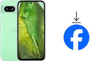 Comment installer Facebook sur un Google Pixel 8a