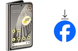 Comment installer Facebook sur un Google Pixel Fold