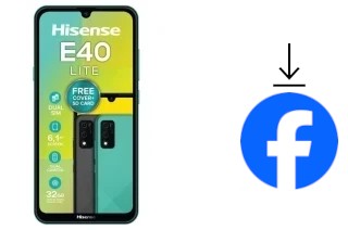 Comment installer Facebook sur un HiSense E40 LITE