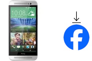 Comment installer Facebook sur un HTC One (E8)