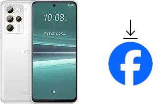 Comment installer Facebook sur un HTC U23 Pro