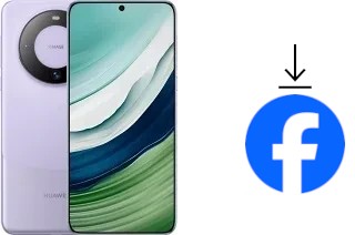 Comment installer Facebook sur un Huawei Mate 60