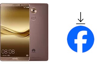 Comment installer Facebook sur un Huawei Mate 8