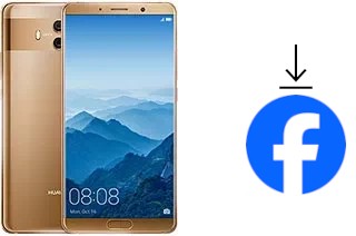 Comment installer Facebook sur un Huawei Mate 10