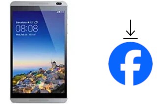 Comment installer Facebook sur un Huawei MediaPad M1