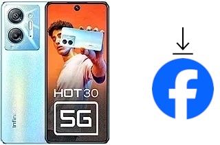 Comment installer Facebook sur un Infinix Hot 30 5G