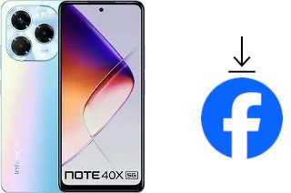 Comment installer Facebook sur un Infinix Note 40X 5G