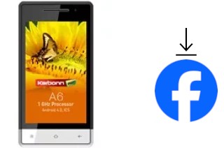 Comment installer Facebook sur un Karbonn A6