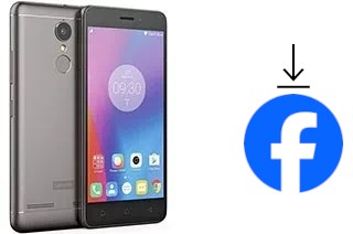 Comment installer Facebook sur un Lenovo K6 Power