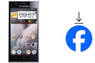 Comment installer Facebook sur un Lenovo K900