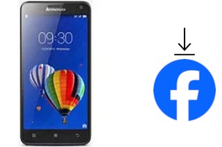 Comment installer Facebook sur un Lenovo S580