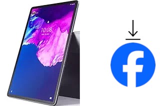 Comment installer Facebook sur un Lenovo Tab P11 Pro