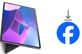 Comment installer Facebook sur un Lenovo Tab P12 Pro