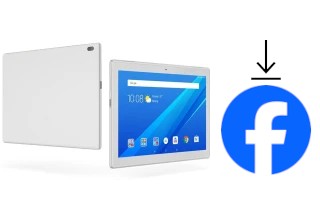 Comment installer Facebook sur un Lenovo Tab4 10