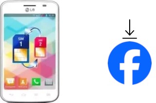 Comment installer Facebook sur un LG Optimus L4 II Dual