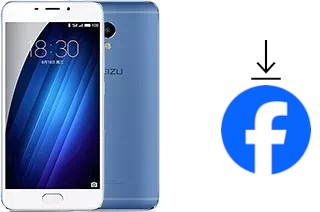 Comment installer Facebook sur un Meizu M3e