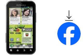 Comment installer Facebook sur un Motorola DEFY+