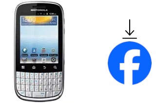 Comment installer Facebook sur un Motorola SPICE Key XT317