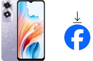 Comment installer Facebook sur un Oppo A2x