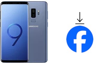 Comment installer Facebook sur un Samsung Galaxy S9+