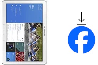 Comment installer Facebook sur un Samsung Galaxy Tab Pro 10.1 LTE